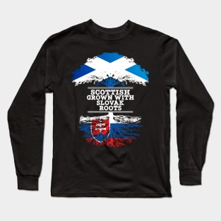 Scottish Grown With Slovak Roots - Gift for Slovak With Roots From Slovakia Long Sleeve T-Shirt